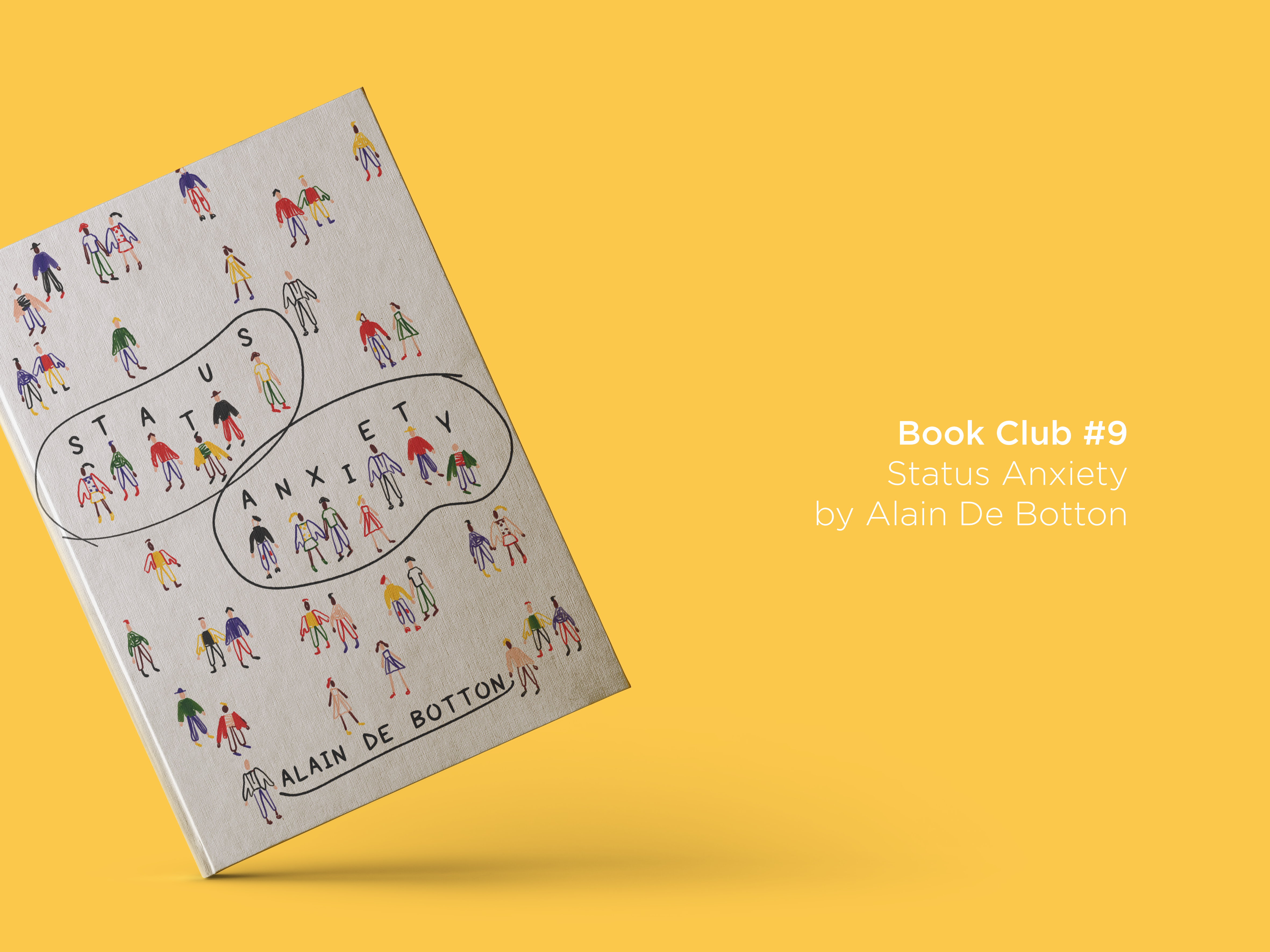 Book Club 9: Status Anxiety by Alain De Botton